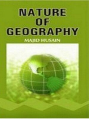 cover image of Nature of Geography (Perspectives In History and Nature of Geography Series)